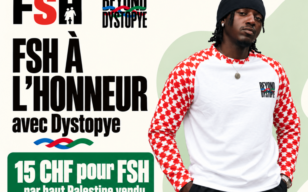 FSH à l’honneur dans la collection solidaire de Dystopye